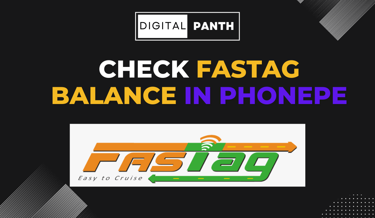 Check FASTag Balance in PhonePe