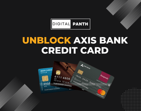 How to Unblock Axis Bank Credit Card