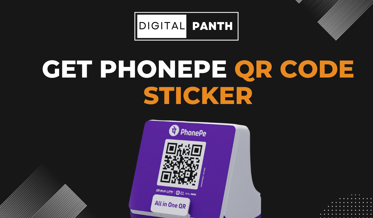 Get PhonePe QR Code Sticker