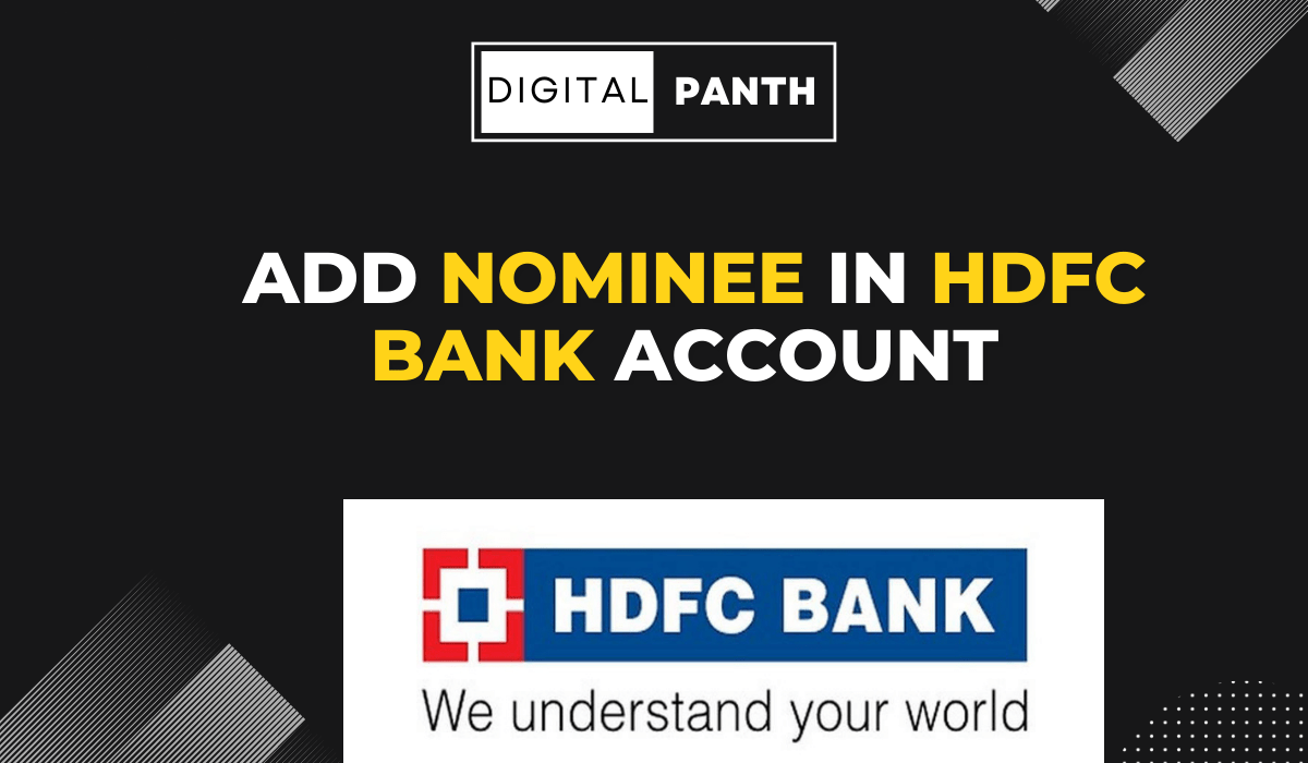 Add Nominee in HDFC Bank Account