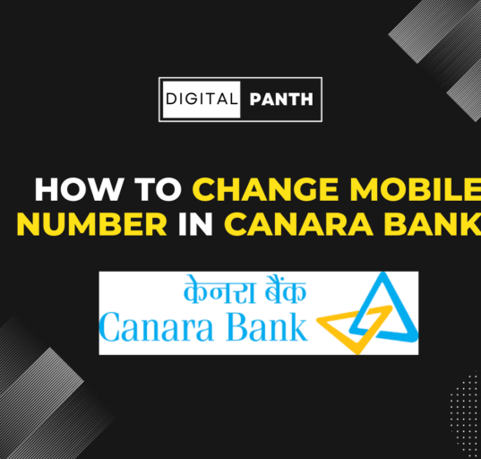 How to Change Mobile Number in Canara Bank