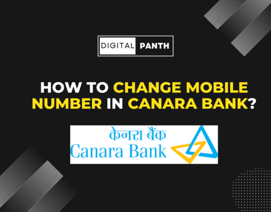 How to Change Mobile Number in Canara Bank