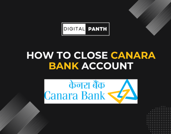 How to Close Canara Bank Account