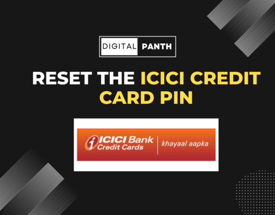 Reset the ICICI Credit Card PIN