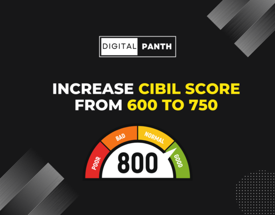 Increase CIBIL Score From 600 to 750