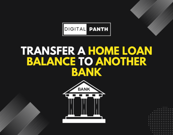 Transfer a Home Loan Balance to Another Bank