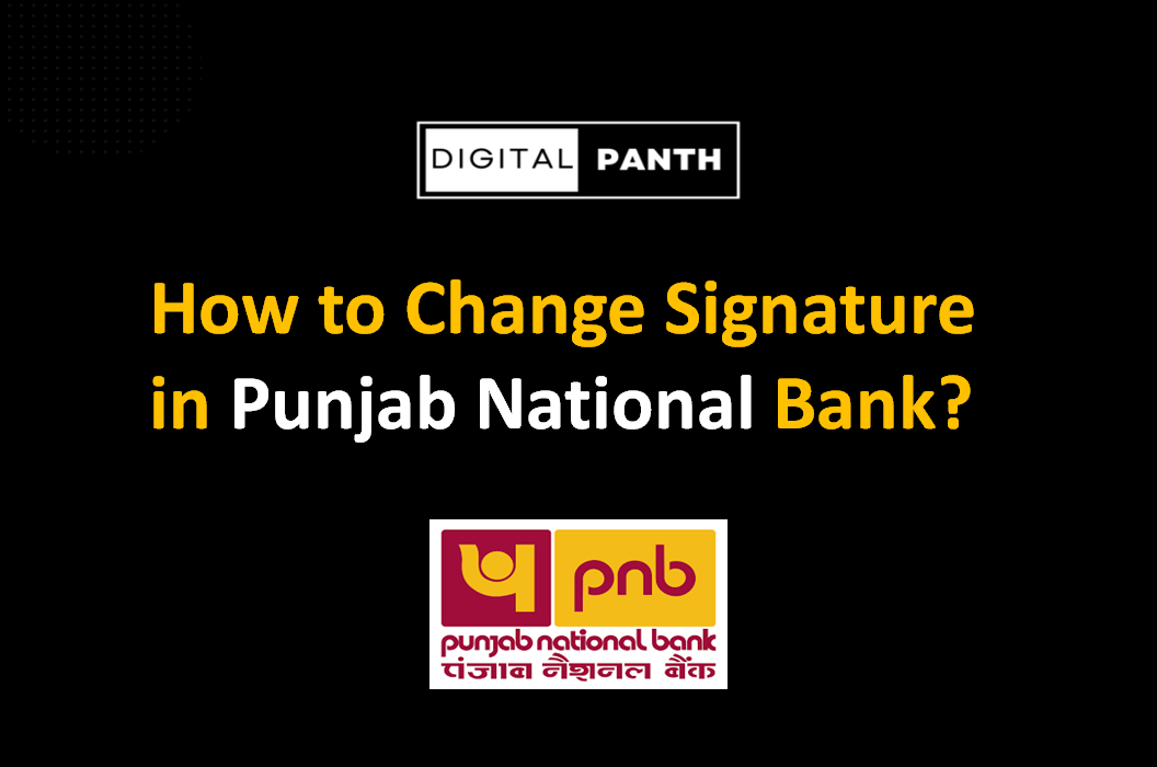 change signature in Punjab National Bank