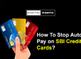 How To Stop Auto Pay on SBI Credit Cards