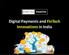Digital Payments and FinTech Innovations in India