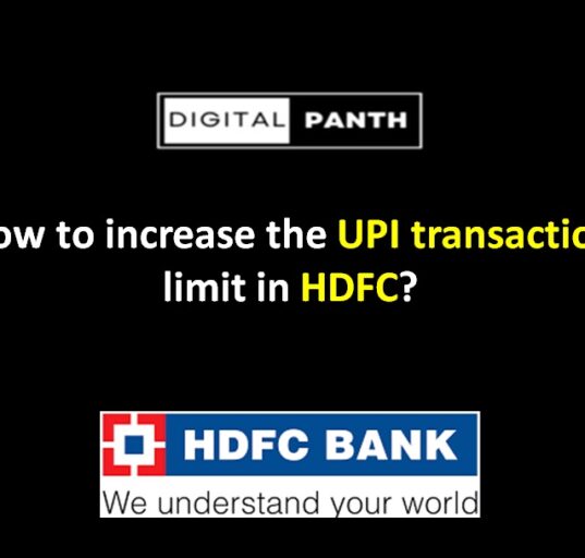 How to increase the UPI transaction limit in HDFC