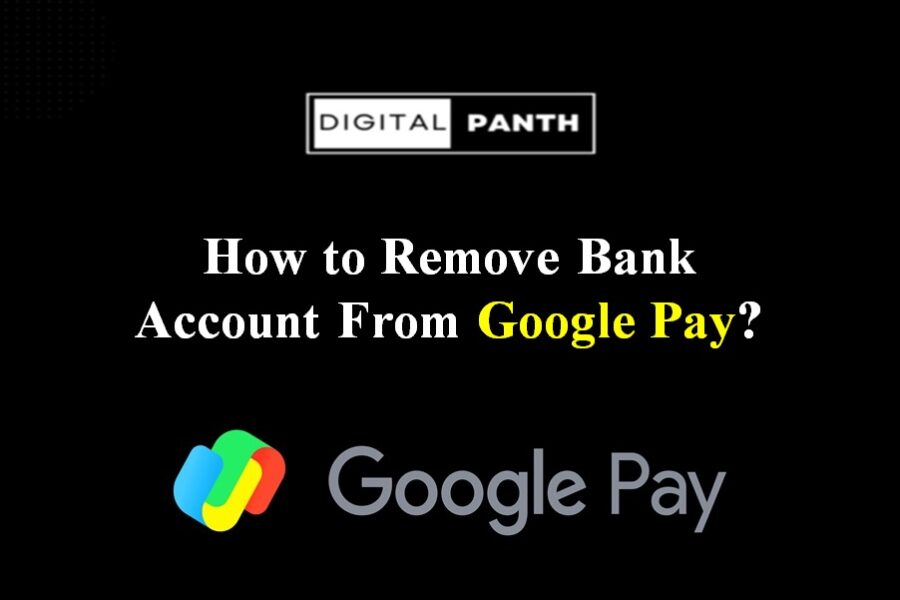 How to remove a bank account from Google Pay
