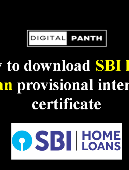 How to download the SBI home loan provisional interest certificate