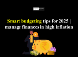 Smart budgeting tips for 2025