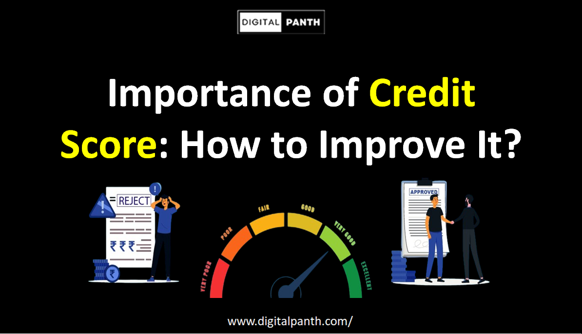 importance of credit score and how to improve it